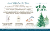 About Wild & Pure Dry Wipes Label